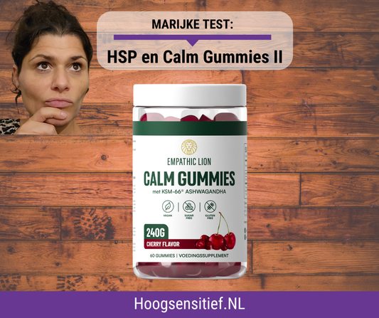 Hoogsensitief.nl test nieuwe Calm Gummies